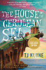 The House in the Cerulean Sea (B&N Exclusive Edition)