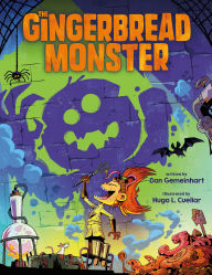 Title: The Gingerbread Monster, Author: Dan Gemeinhart