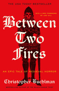 Title: Between Two Fires, Author: Christopher Buehlman