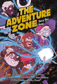 Story and Song (B&N Exclusive Edition) (The Adventure Zone Series #7)