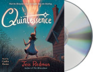 Title: Quintessence, Author: Jess Redman
