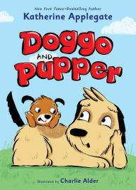 Title: Doggo and Pupper, Author: Katherine Applegate