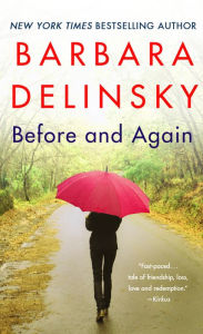 Title: Before and Again: A Novel, Author: Barbara Delinsky