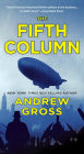 The Fifth Column: A Novel