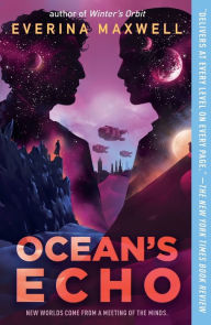 Title: Ocean's Echo, Author: Everina Maxwell