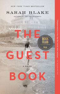 Title: The Guest Book (Barnes & Noble Book Club Edition), Author: Sarah Blake
