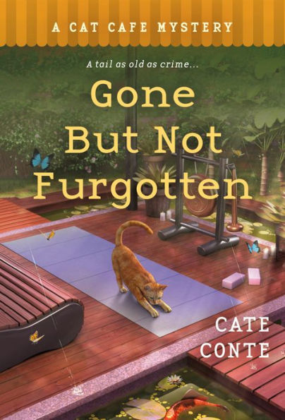 Gone but Not Furgotten: A Cat Cafe Mystery