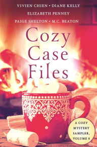 Title: Cozy Case Files, A Cozy Mystery Sampler, Volume 8, Author: Paige Shelton