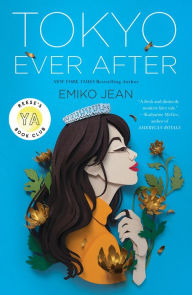 Title: Tokyo Ever After, Author: Emiko Jean