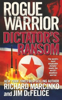 Rogue Warrior: Dictator's Ransom