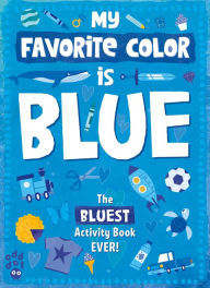 Title: My Favorite Color Activity Book: Blue, Author: Odd Dot