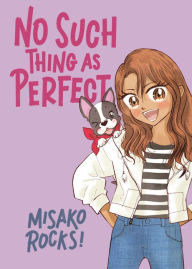 Title: Bounce Back 2: No Such Thing as Perfect, Author: Misako Rocks!