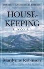 Housekeeping: A Novel (Fortieth Anniversary Edition)
