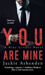Title: You Are Mine, Author: Jackie Ashenden