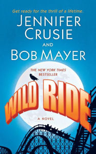 Title: Wild Ride, Author: Jennifer Crusie