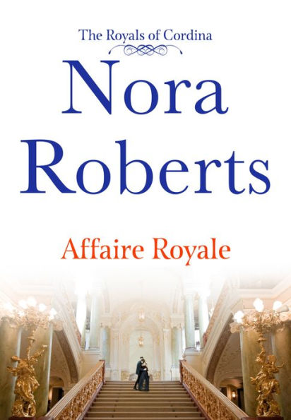 Affaire Royale (Cordina's Royal Family Series #1)