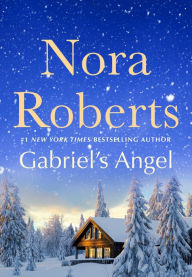 Title: Gabriel's Angel, Author: Nora Roberts