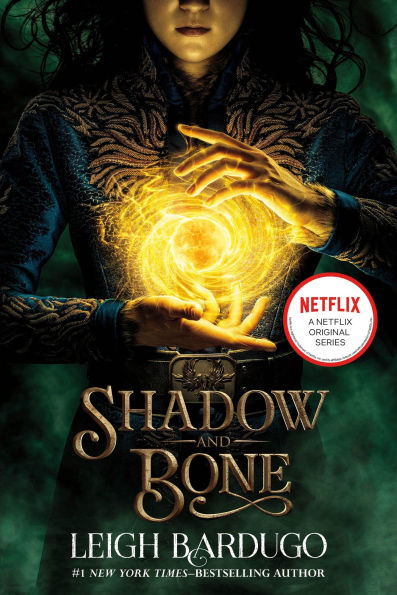 Shadow and Bone (Shadow and Bone Trilogy #1)