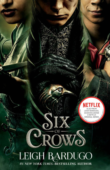 Six of Crows (Six of Crows Series #1)