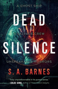 Title: Dead Silence, Author: S.A. Barnes