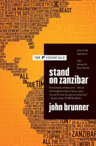 Title: Stand on Zanzibar, Author: John Brunner