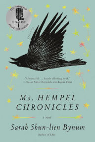 Title: Ms. Hempel Chronicles, Author: Sarah Shun-lien Bynum