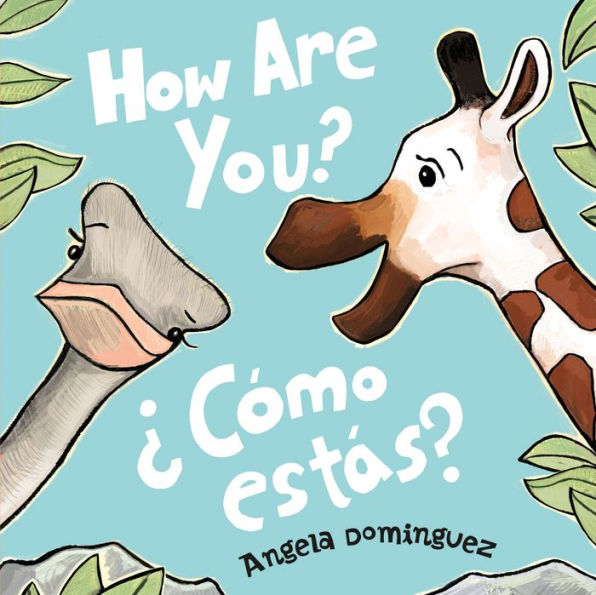 How Are You? / ¿Cómo estás? (Spanish bilingual)