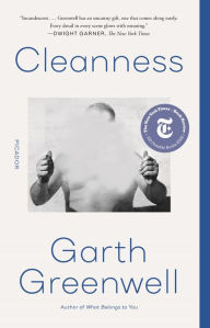 Title: Cleanness, Author: Garth Greenwell