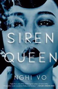 Title: Siren Queen, Author: Nghi Vo