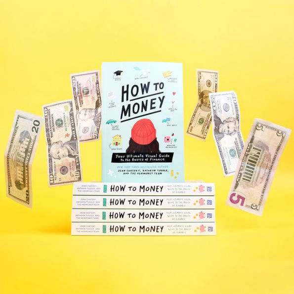 How to Money: Your Ultimate Visual Guide to the Basics of Finance