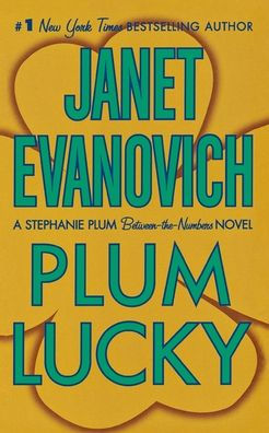 Plum Lucky (Stephanie Plum Between-the-Numbers #3)