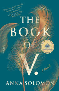 Title: The Book of V., Author: Anna Solomon