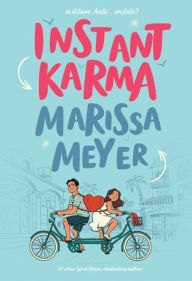Title: Instant Karma (Signed Book), Author: Marissa Meyer