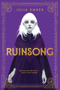 Title: Ruinsong, Author: Julia Ember