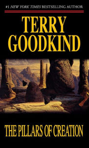 Title: Pillars of Creation, Author: Terry Goodkind