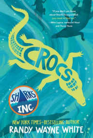 Title: Crocs: A Sharks Incorporated Novel, Author: Randy Wayne White