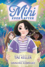 Mihi Ever After (Mihi Ever After #1)
