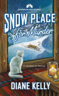 Snow Place for Murder (Mountain Lodge Mysteries #3)