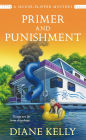 Primer and Punishment (House-Flipper Mystery #5)