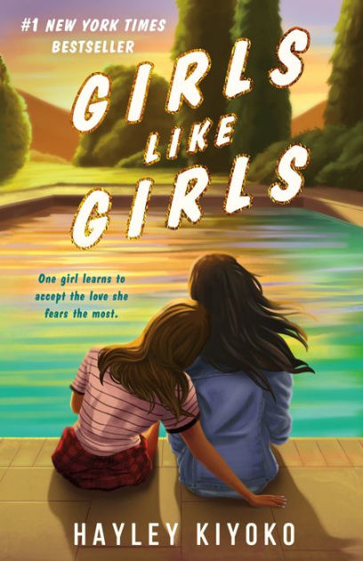 Girls Like Girls by Hayley Kiyoko, Hardcover