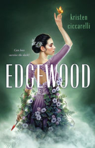 Title: Edgewood: A Novel, Author: Kristen Ciccarelli
