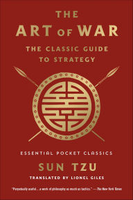 Title: The Art of War: The Classic Guide to Strategy, Author: Sun Tzu