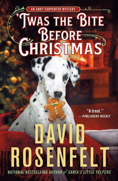 'Twas the Bite Before Christmas (Andy Carpenter Series #28)