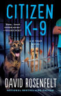 Citizen K-9 (K Team Series #3)