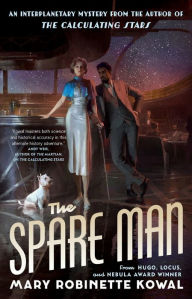 Title: The Spare Man, Author: Mary Robinette Kowal