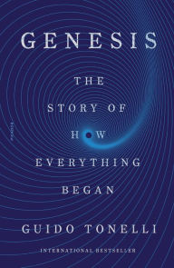 Title: Genesis: The Story of How Everything Began, Author: Guido Tonelli