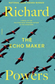 Title: Echo Maker (National Book Award Winner), Author: Richard Powers