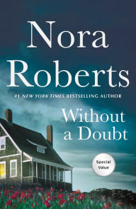 Title: Without a Doubt: Night Moves and This Magic Moment: A 2-in-1 Collection, Author: Nora Roberts
