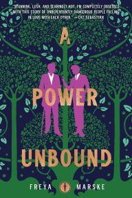 Title: A Power Unbound, Author: Freya Marske