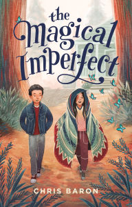 Title: The Magical Imperfect, Author: Chris Baron